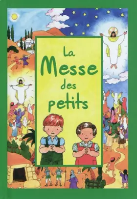 Couverture du produit · La Messe des petits