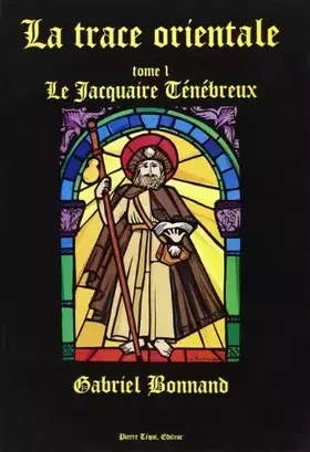 Couverture du produit · La trace orientale