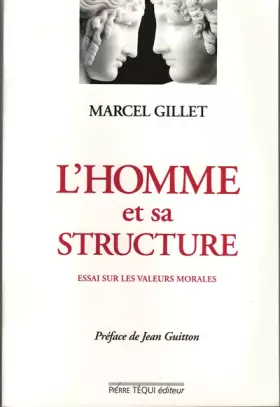 Couverture du produit · L'homme et sa structure