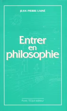 Couverture du produit · Entrer en philosophie : manuel d'initiation