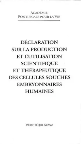 Couverture du produit · Declar sur prod et utilisation cellules embryonnaires
