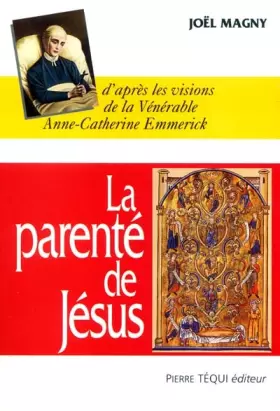 Couverture du produit · La parente de jesus : ses freres...et ses soeurs