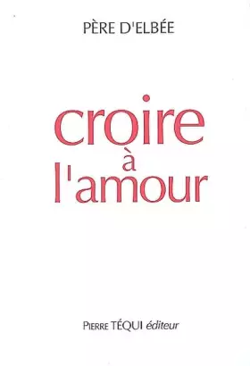 Couverture du produit · Croire à l'amour