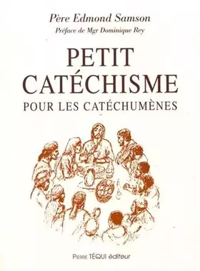 Couverture du produit · Petit catéchisme pour les cathéchumènes