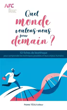 Couverture du produit · Quel Monde Voulons-Nous pour Demain ?