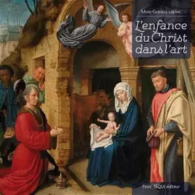 Couverture du produit · L'Enfance du Christ Dans l'Art