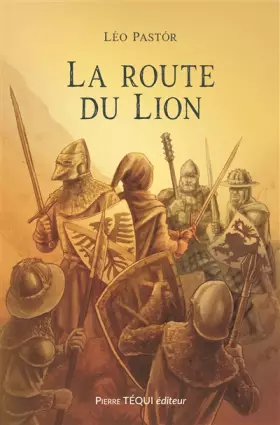 Couverture du produit · La route du Lion
