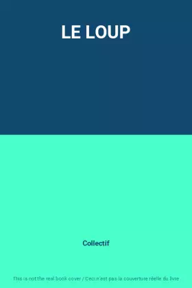 Couverture du produit · LE LOUP