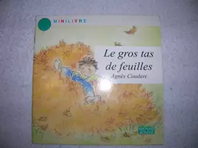 Couverture du produit · Le gros tas de feuilles