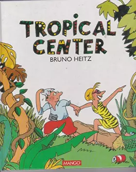 Couverture du produit · Tropical center