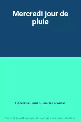 Couverture du produit · Mercredi jour de pluie