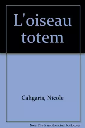Couverture du produit · L'oiseau totem