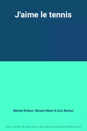 Couverture du produit · J'aime le tennis
