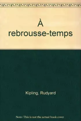 Couverture du produit · À rebrousse-temps