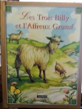 Couverture du produit · Les trois Billy et l'affreux Grumf