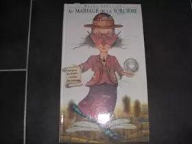Couverture du produit · Au mariage de la sorcière