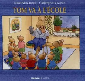 Couverture du produit · Tom va à l'école