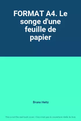 Couverture du produit · FORMAT A4. Le songe d'une feuille de papier