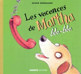 Couverture du produit · LES VACANCES DE MARTHA BLA-BLA