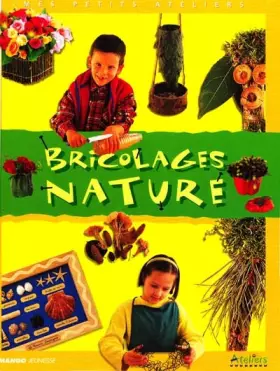 Couverture du produit · Bricolages nature
