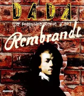 Couverture du produit · Revue Dada, numéro 58. Rembrandt