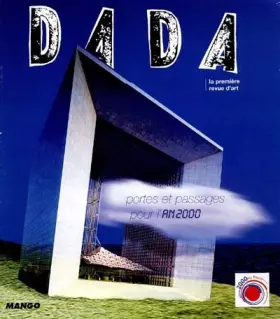 Couverture du produit · Dada, numéro 61 : Portes et passages pour l'an 2000