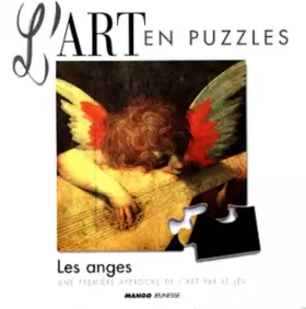 Couverture du produit · L'Art en puzzles : LES ANGES