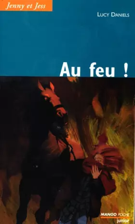 Couverture du produit · Jenny et Jess Tome 4 : Au feu !