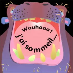 Couverture du produit · Wouhaaa ! j'ai sommeil...