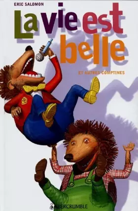 Couverture du produit · La vie est belle et autres comptines