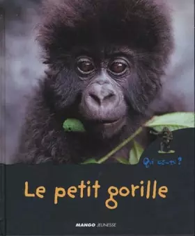 Couverture du produit · Le Petit Gorille