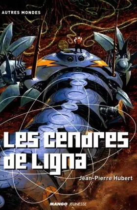 Couverture du produit · Les Cendres de Ligna