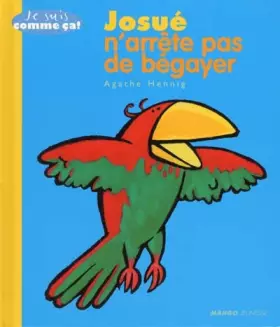 Couverture du produit · Josué n'arrête pas de bégayer
