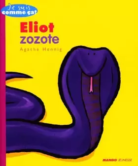 Couverture du produit · Eliot zozotte