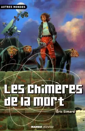 Couverture du produit · Les Chimères de la mort