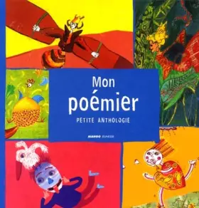 Couverture du produit · Mon poémier : Petite anthologie
