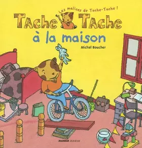 Couverture du produit · Tache-Tache à la maison