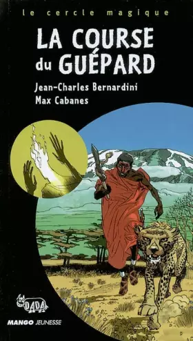Couverture du produit · La Course du guépard