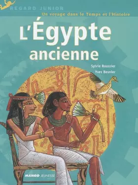 Couverture du produit · L'Egypte ancienne
