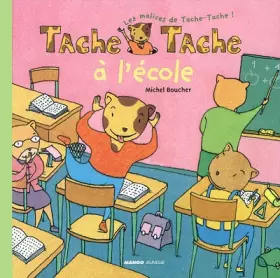 Couverture du produit · Tache-ache à l'école