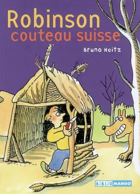 Couverture du produit · Robinson couteau suisse