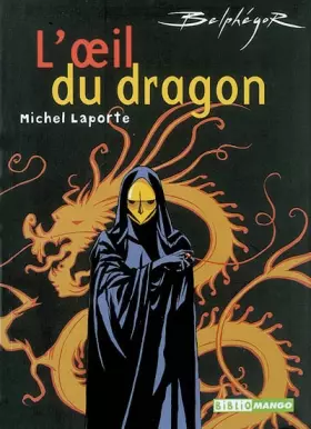 Couverture du produit · Belphégor : L'Oeil du dragon