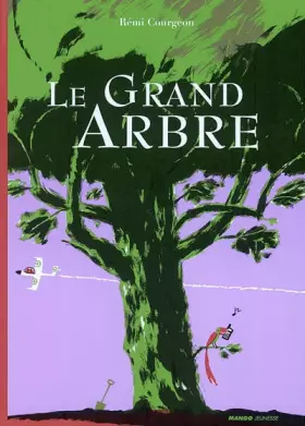 Couverture du produit · Le Grand Arbre
