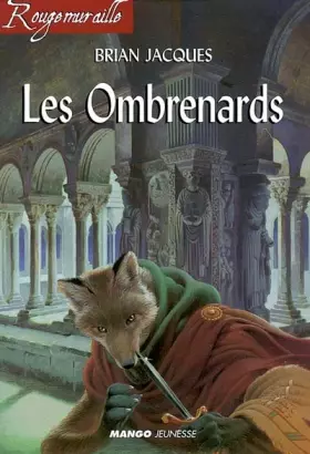 Couverture du produit · Rougemuraille : Les Ombrenards
