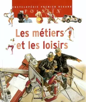 Couverture du produit · Les métiers et les loisirs