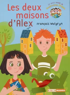 Couverture du produit · Les deux maisons d'Alex