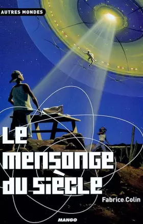 Couverture du produit · Le Mensonge du siècle