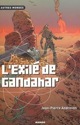 Couverture du produit · L'Exilé de Gandahar