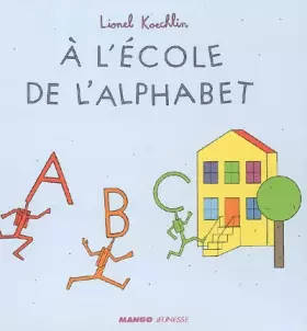 Couverture du produit · A l'école de l'alphabet