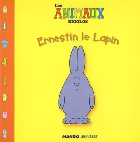 Couverture du produit · Ernestin le Lapin